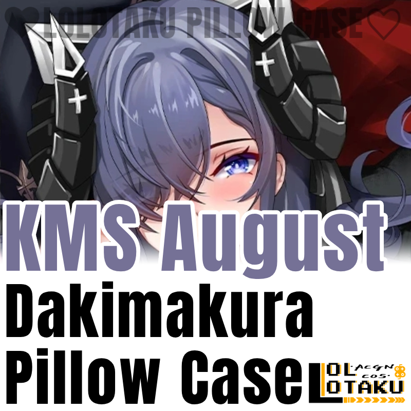 Home Decor Game - ปลอกหมอนข้าง KMS August Dakimakura Azur Lane